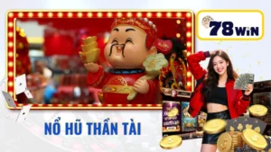 Nổ Hũ Thần Tài